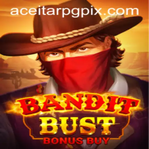Descubra o Empolgante Mundo de BanditBustBonusBuy com AceitarPG.com