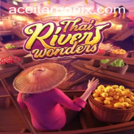 Descubra o Fascinante Mundo de ThaiRiverWonders